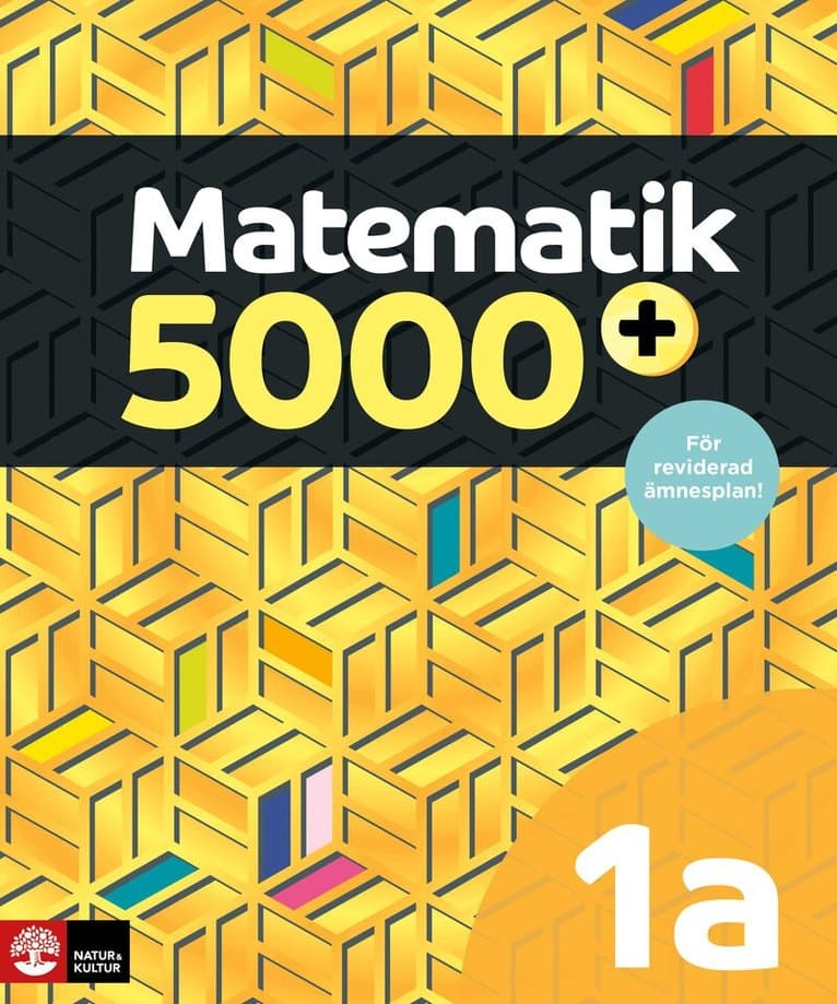 Matematik 5000+ Kurs 1a Gul Lärobok Upplaga2021