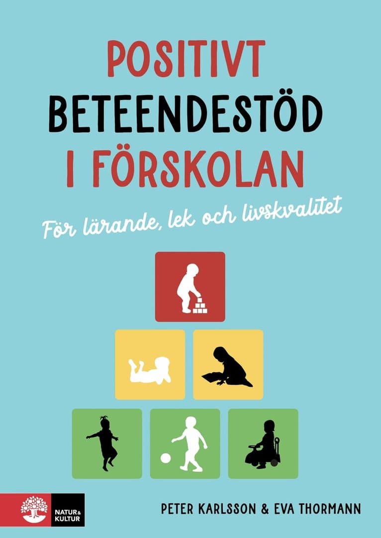 Positivt beteendestöd i förskolan