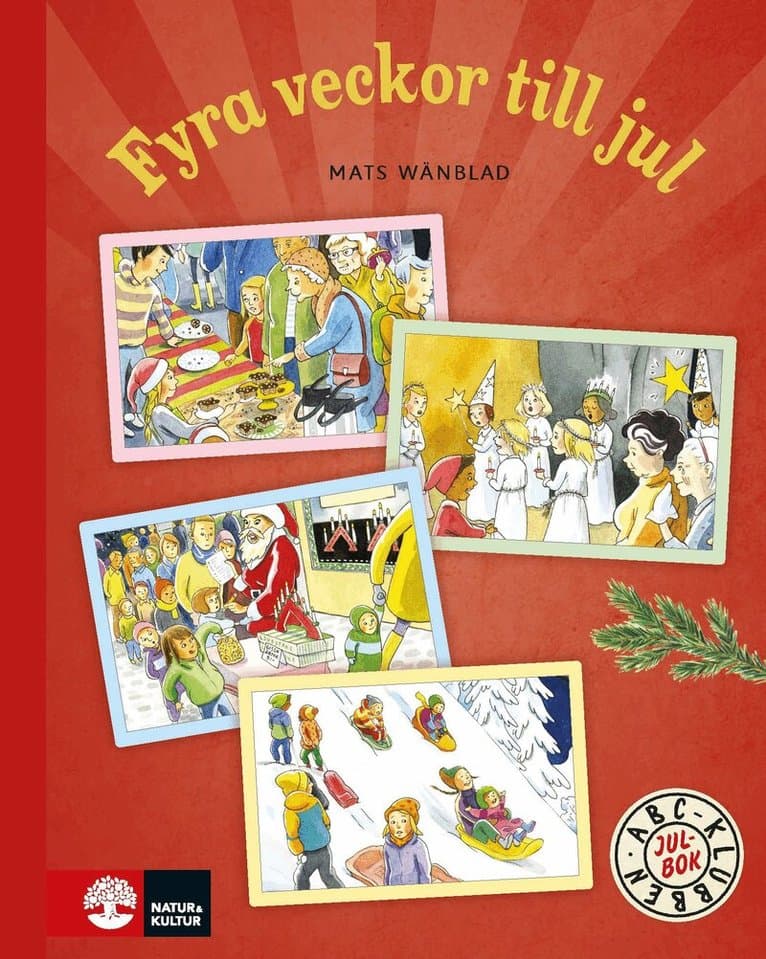 ABC-klubben Julbok, Fyra veckor till jul