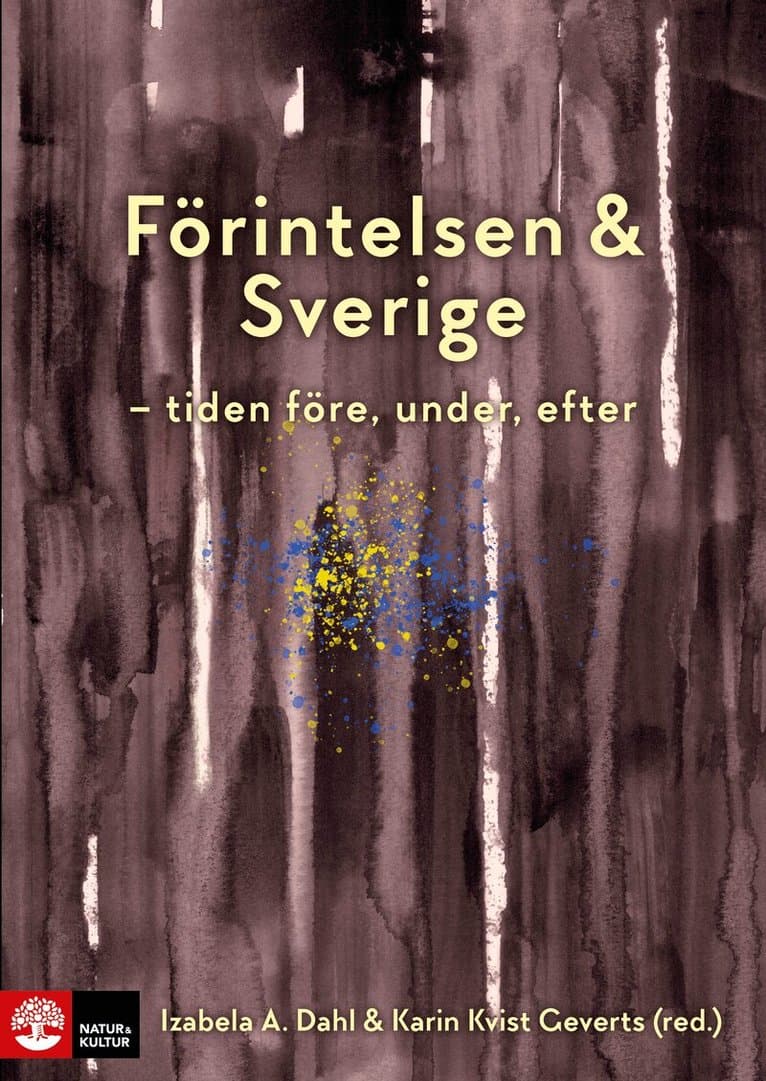 Förintelsen & Sverige : tiden före, under, efter