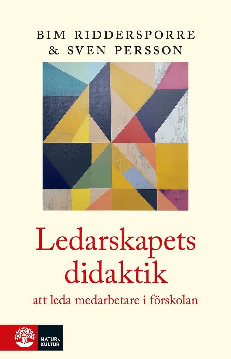 Ledarskapets didaktik : i förskolan