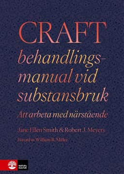 CRAFT behandlingsmanual vid substansbruk : att arbeta med närstående