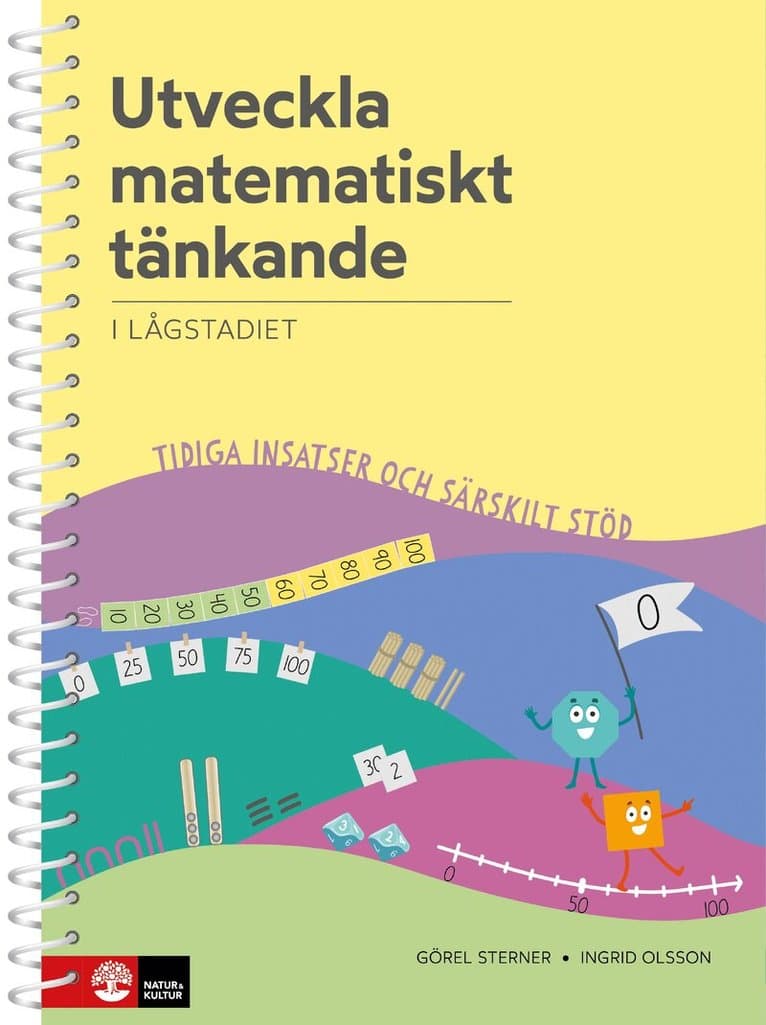 Utveckla matematiskt tänkande i lågstadiet : Tidiga insatser och särskilt stöd
