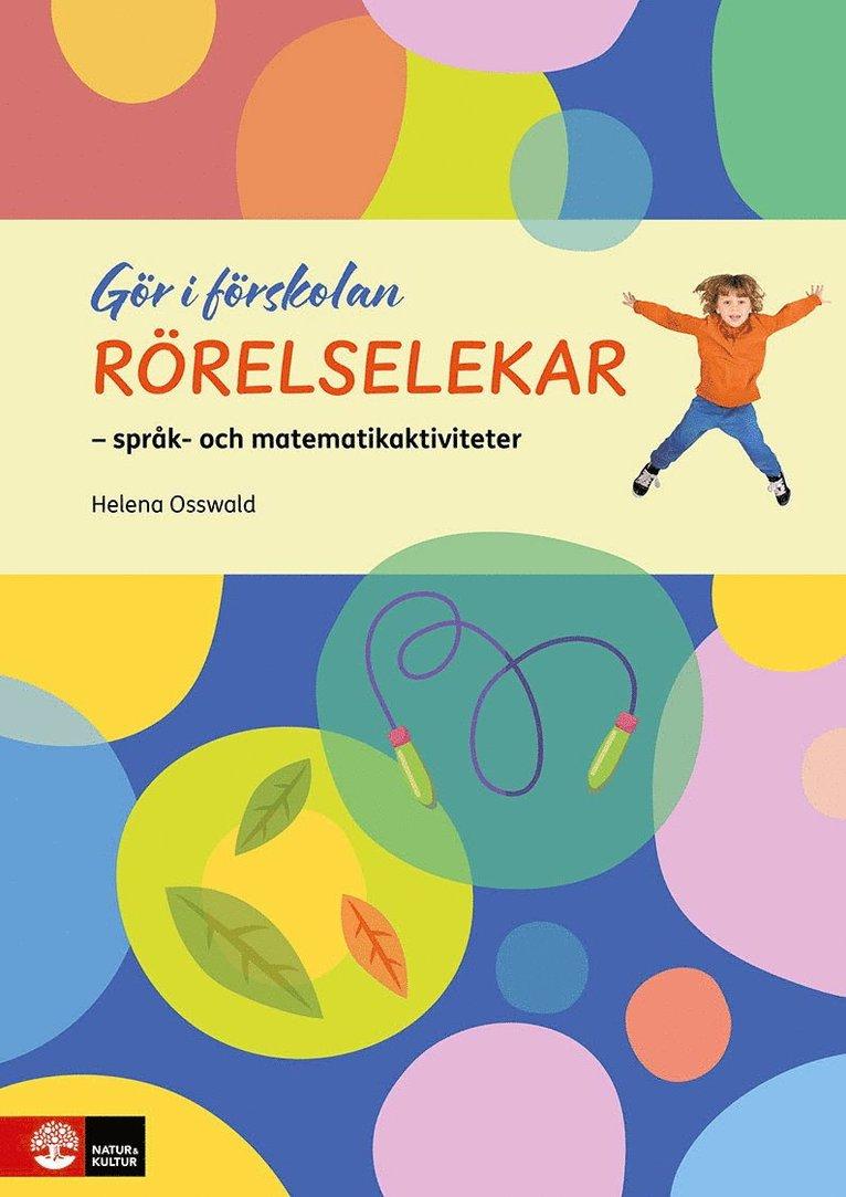 Rörelselekar : språk- och matematikaktiviteter