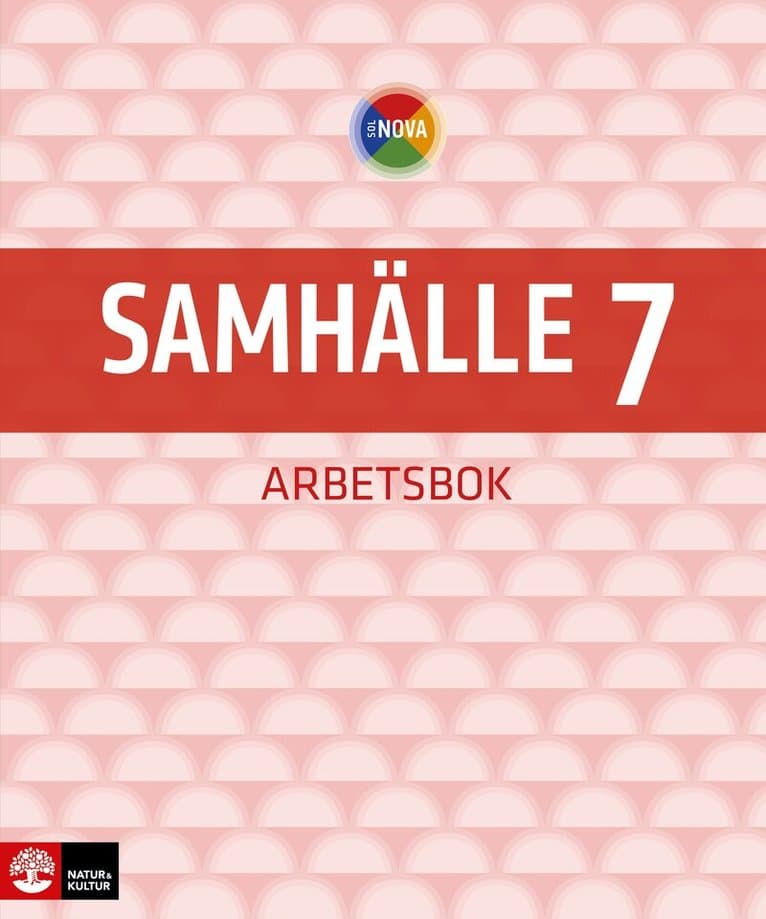 SOL NOVA Samhälle 7 Arbetsbok