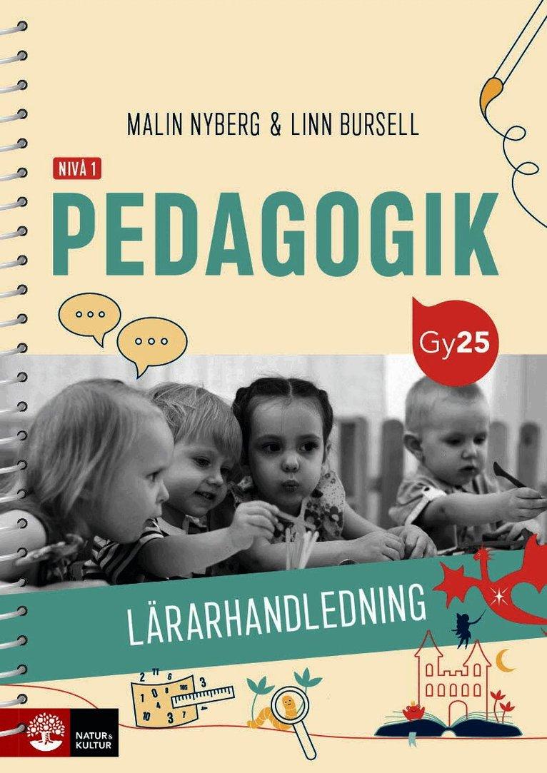 Pedagogik nivå 1 Lärarhandledning med Lärarwebb