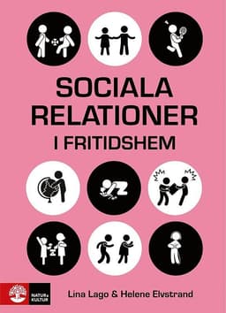Sociala relationer i fritidshem