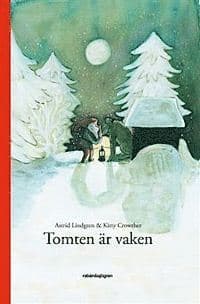 Omslag till boken Tomten är vaken av Astrid Lindgren