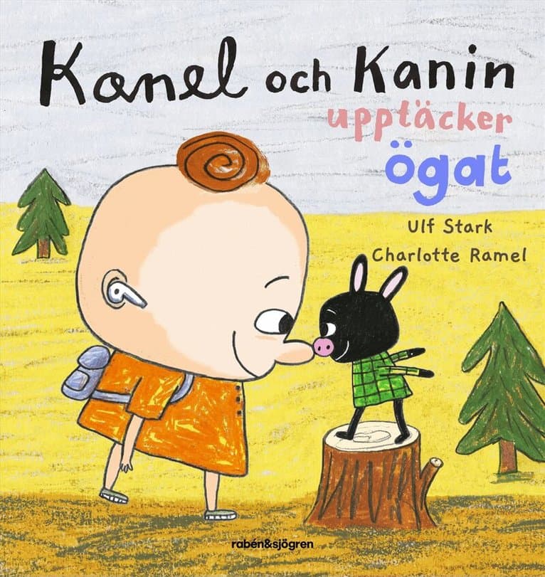 Kanel och Kanin upptäcker ögat