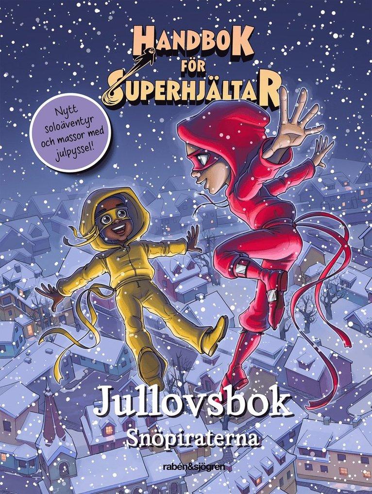 Handbok för superhjältar. Jullovsboken