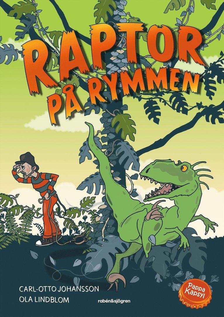 Raptor på rymmen