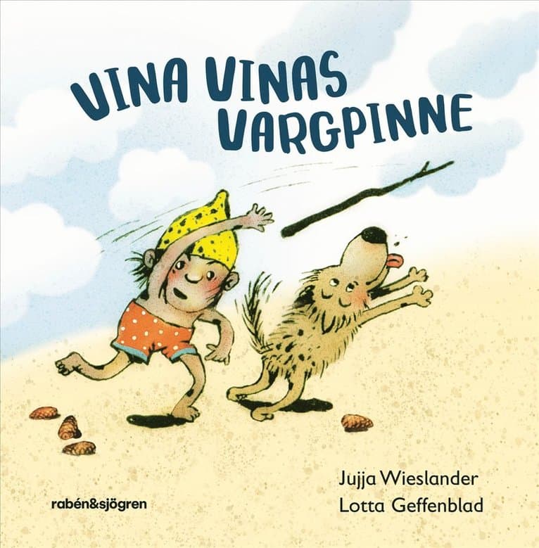 Omslag till boken Vina Vinas vargpinne av Jujja Wieslander