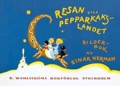Resan till Pepparkakslandet
