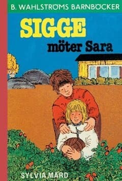 Sigge möter Sara