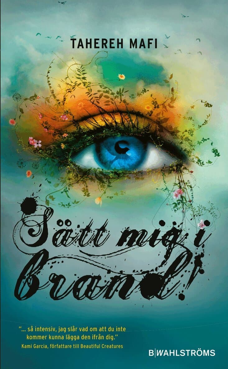 Sätt mig i brand!
