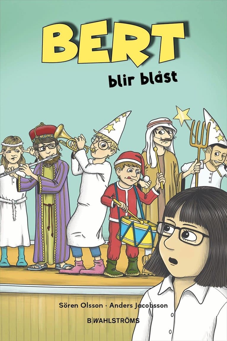 Bert blir blåst
