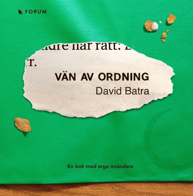 Vän av ordning : en bok med arga insändare