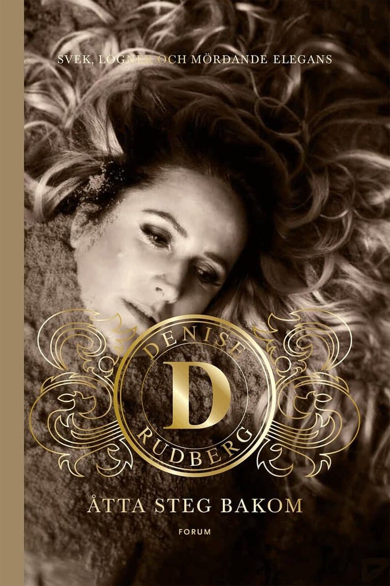 Omslag till boken Åtta steg bakom av Denise Rudberg