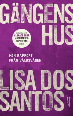 Gängens hus : min rapport från våldsvågen