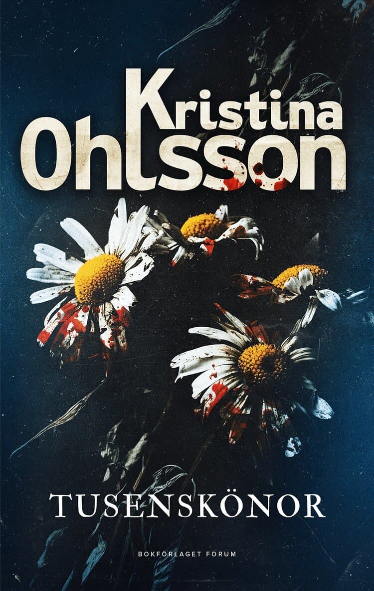 Omslag till boken Tusenskönor av Kristina Ohlsson