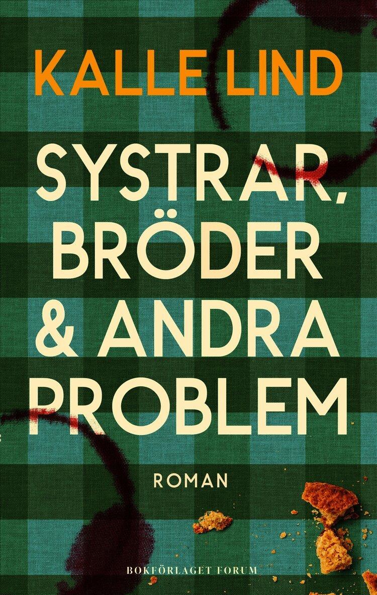 Systrar, bröder och andra problem