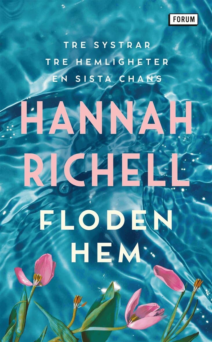 Omslag till boken Floden hem av Hannah Richell