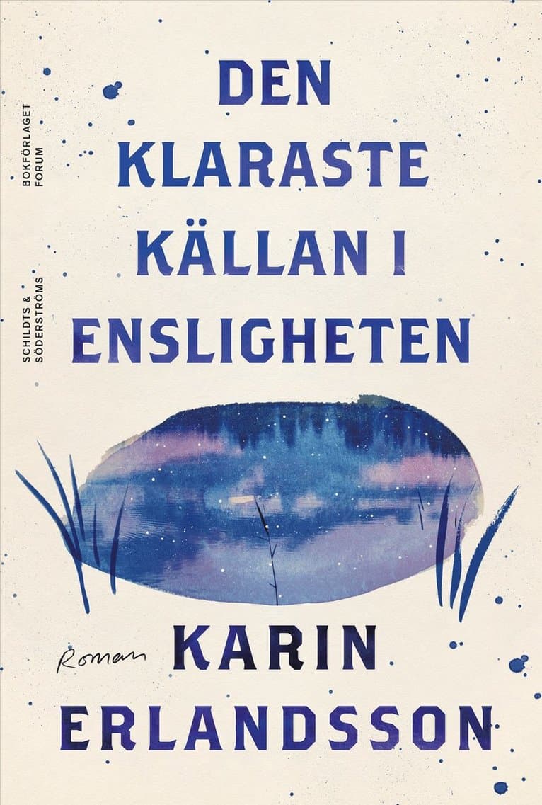 Den klaraste källan i Ensligheten