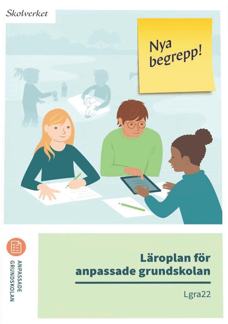 Läroplan för anpassade grundskolan. Lgra22