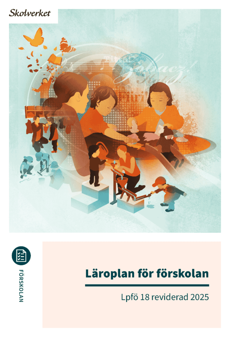 Läroplan för förskolan Lpfö 18 reviderad 2025