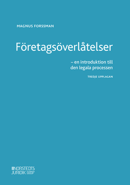 Företagsöverlåtelser : en introduktion till den legala processen