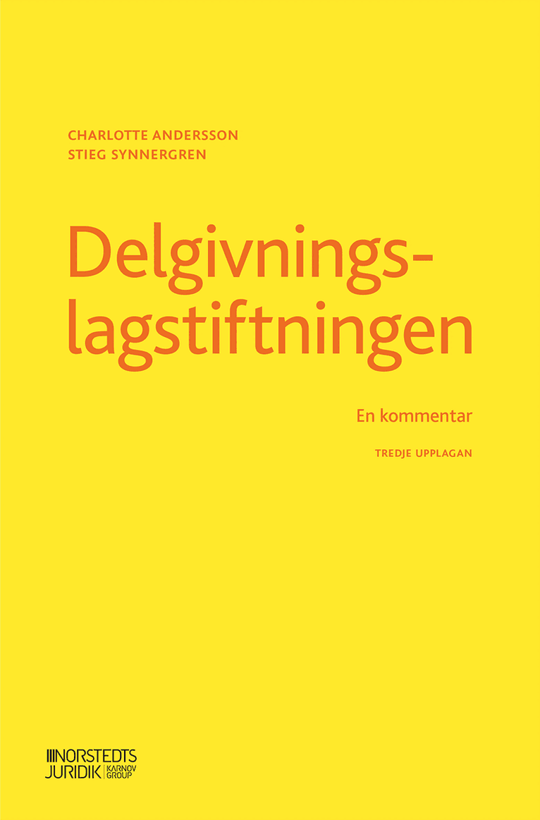 Delgivningslagstiftningen : en kommentar