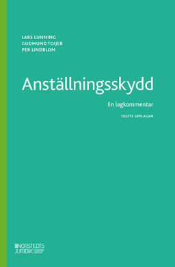 Anställningsskydd : En lagkommentar