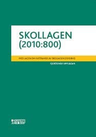 Skollagen (2010:800) : med lagen om införande av skollagen (2010:801)