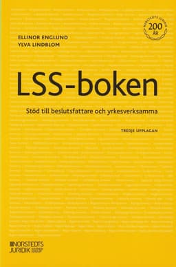 LSS-boken : stöd till beslutsfattare och yrkesverksamma