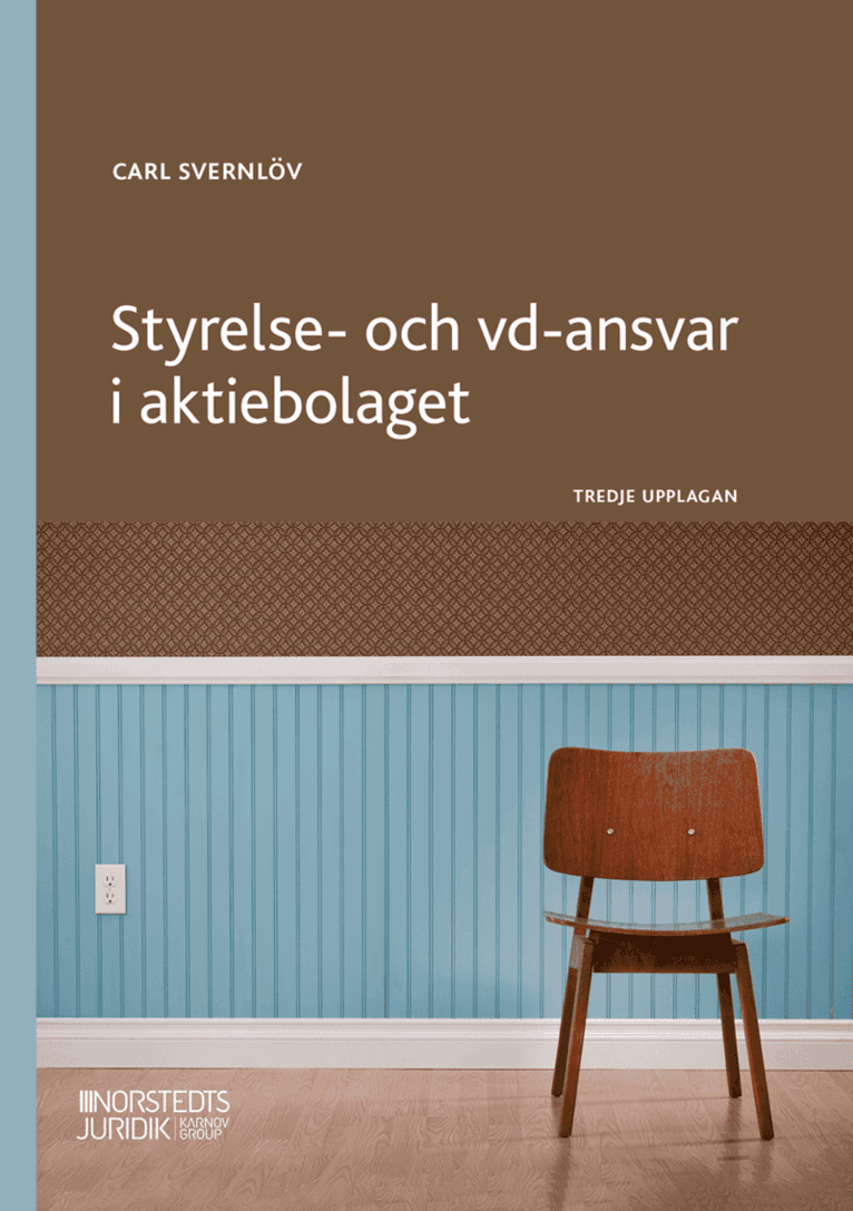 Styrelse- och vd-ansvar i aktiebolaget