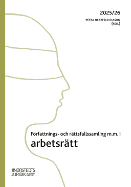 Författnings- och rättsfallssamling i arbetsrätt : 2025/26