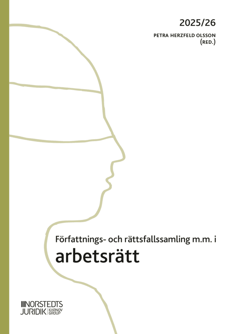 Författnings- och rättsfallssamling i arbetsrätt : 2025/26