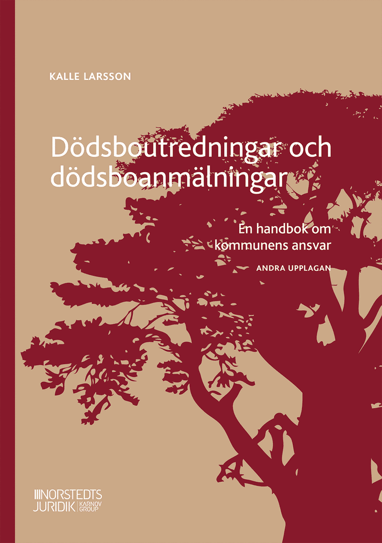 Dödsboutredningar och dödsboanmälningar : en handbok om kommunens ansvar