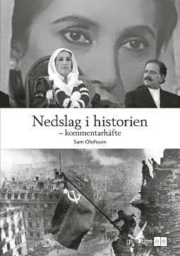 Nedslag i historien - kommentarhäfte