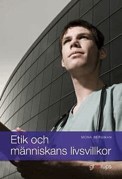 Etik och människans livsvillkor
