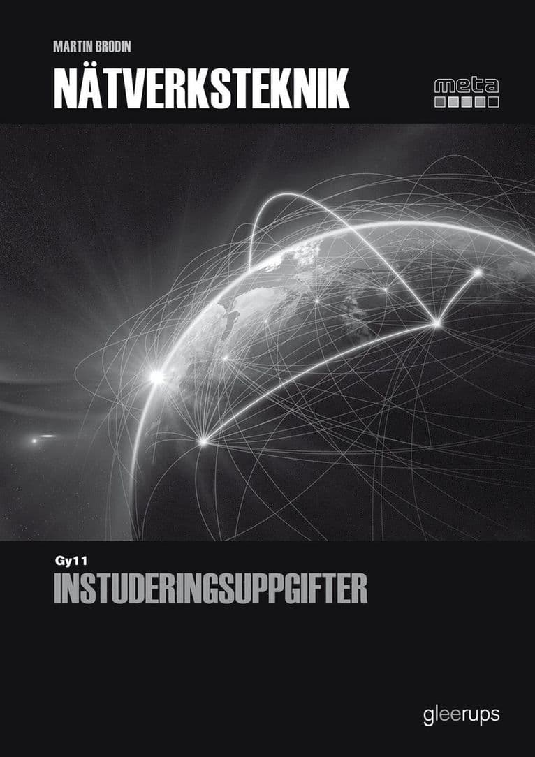 Meta Nätverksteknik, instuderingsuppgifter