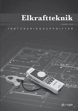 Elkraftteknik, instuderingsuppgifter