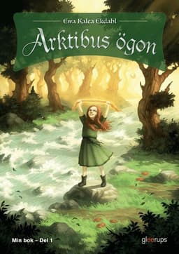 Arktibus ögon Min bok - Del 1