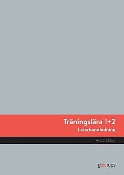 Träningslära 1+2 Lärarhandledning