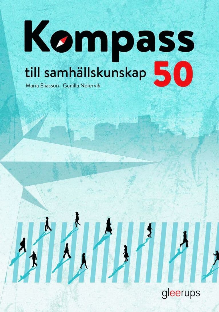 Kompass till samhällskunskap 50, elevbok, 2:a uppl