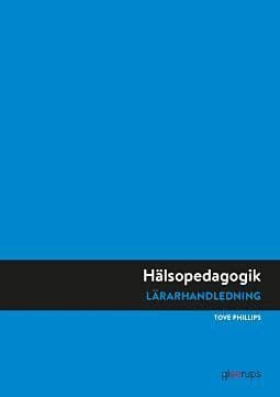 Hälsopedagogik, Lärarhandledning