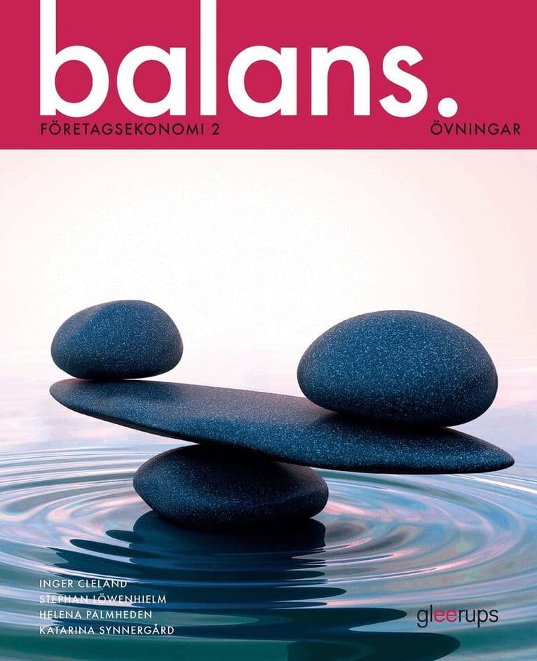 Balans Företagsekonomi 2 Övningar