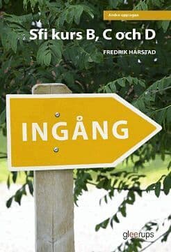 Ingång sfi kurs B, C och D, textbok
