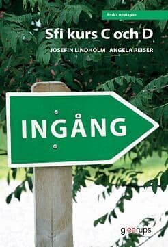 Ingång sfi kurs C och D textbok uppl. 2