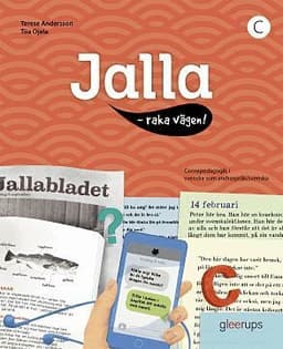 Jalla - raka vägen! C : Bok A
